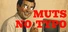 MUTS NO TYPO