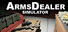 Arms Dealer Simulator