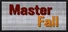 Master Fall