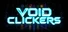 Void Clickers