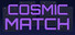 Cosmic Match