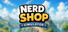 Nerd Shop Simulator