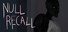 Null Recall
