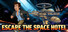 Escape the Space Hotel