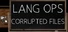 Lang Ops: Corrupted Files