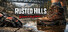 Rusted Hills: Welcome to the Wilderness