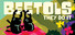 Beetols They Do It