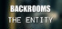 Backrooms: The Entity