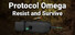 Protocol Omega: Resist and Survive