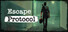 Escape Protocol