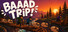 Baaad Trip