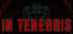 In Tenebris