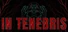 In Tenebris