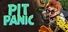 Pit Panic