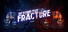 Beyond the Fracture