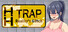 HH TRAP: Reality's Glitch