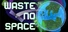 Waste No Space