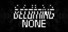 Becoming None