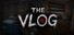 The Vlog