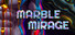 MARBLE MIRAGE