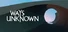 Ways Unknown