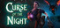 Curse of the Night