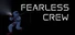 Fearless Crew
