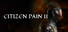 Citizen Pain II