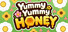 Yummy Yummy Honey