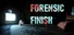 Forensic Finish