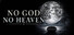 No God No Heaven