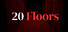 20 Floors