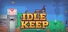Idle Keep