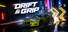 DRIFT & GRIP