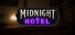 Midnight Hotel