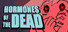 Hormones of the Dead