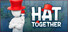 Hat Together