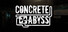 Concrete Abyss