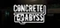 Concrete Abyss