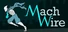 MachWire