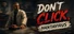Don't Click, Hantavirus
