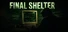 Final Shelter