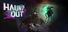Haunt Out