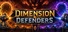 Dimension Defenders