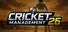 Cricket Management 26