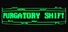 Purgatory Shift