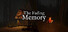 The Fading Memory