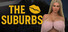 The Suburbs