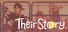 Their Story.