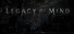 Legacy of Mind